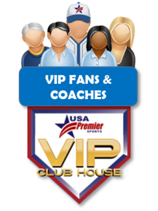 Get More Info... VIP Club House - Fans & Coaches